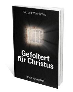 673760 - Wurmbrand - Gefoltert für Christus | CB Buchshop
